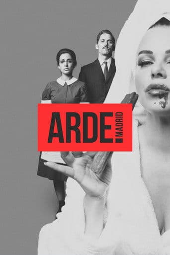 Arde Madrid (2018) poster