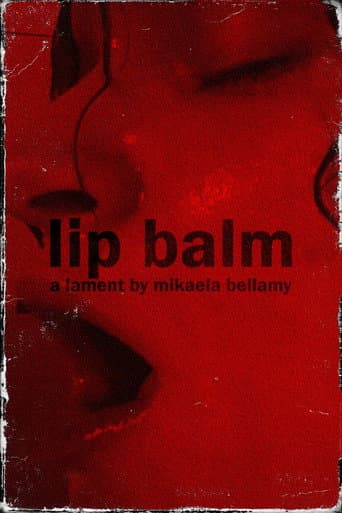 Lip Balm (2023) poster