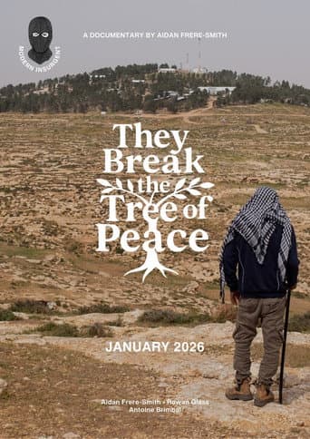 They Break the Tree of Peace (2026) poster