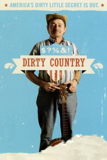 Dirty Country (2007) poster