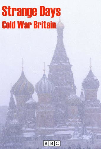 Strange Days: Cold War Britain (2013) poster