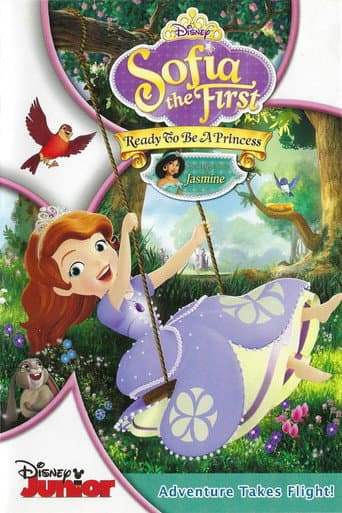 Sofia the First: Ready To Be A Princess (2013) poster