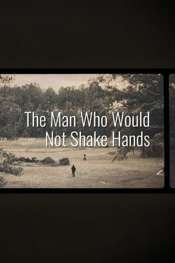 The Man Who Would Not Shake Hands (2023) poster