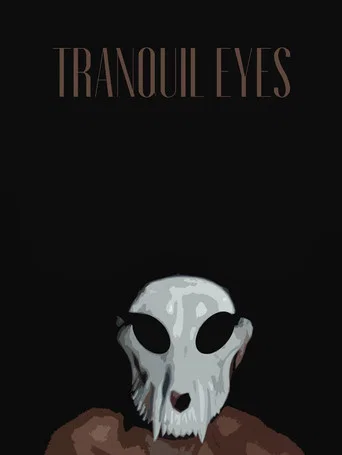 Tranquil Eyes poster