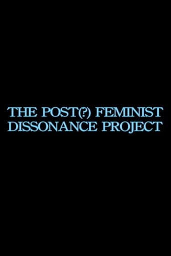 the post-feminist dissonance project (2013) poster