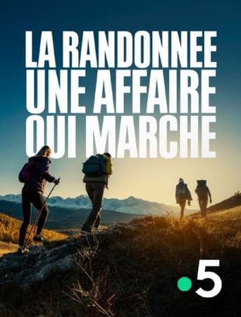 La randonnée, une affaire qui marche (2026) poster