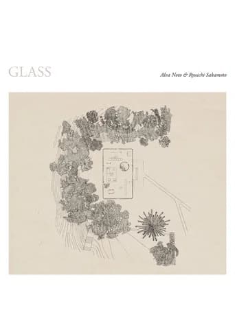 Ryuichi Sakamoto + Alva Noto: The Glass House (2016) poster