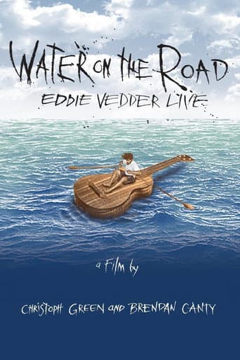 Eddie Vedder: Water on the Road (2011) poster