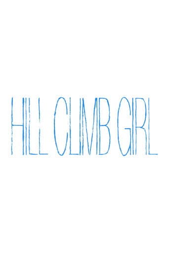 Hill Climb Girl (2014) poster