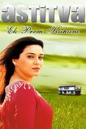Astitva...Ek Prem Kahani (2002) poster