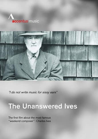 The Unanswered Ives - Wunderkind. Wall-Street-Gigant. Klangpionier (2019) poster