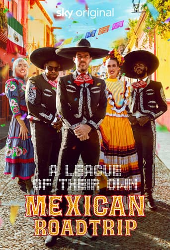 A League of Their Own: Mexican Road Trip (2024) poster