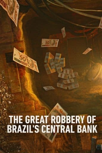 Hei$t: The Great Robbery of Brazil's Central Bank (2022) poster