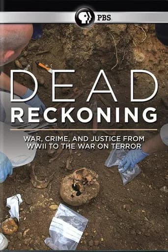 Dead Reckoning: War, Crime and Justice from WW2 to the War on Terror (2017) poster