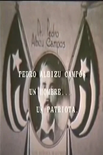 Pedro Albizu Campos: Un hombre... un patriota... (1987) poster