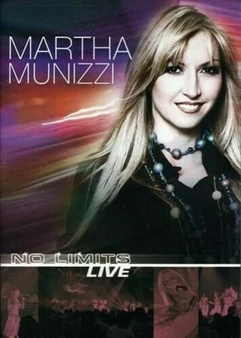 Martha Munizzi: No Limits Live (2006) poster