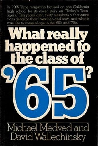 What Really Happened to the Class of '65? (1977) poster