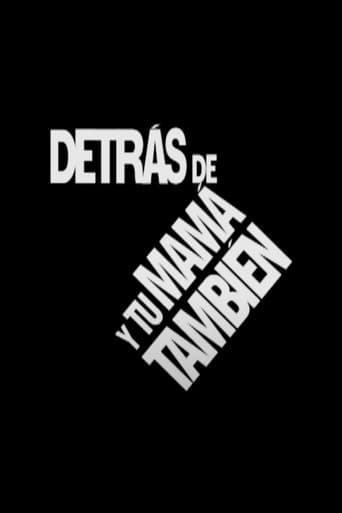 Behind the Scenes of 'Y Tu Mamá También' (2001) poster