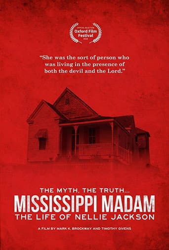 Mississippi Madam: The Life of Nellie Jackson (2018) poster