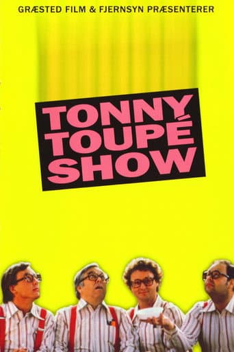 Tonny Toupé show (1985) poster