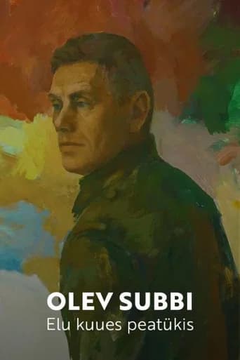 Olev Subbi. Elu kuues peatükis (2021) poster