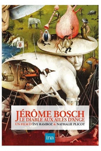 Hieronymus Bosch: The Devil with Angel’s Wings (2017) poster