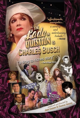 The Lady in Question Is Charles Busch (2005) poster
