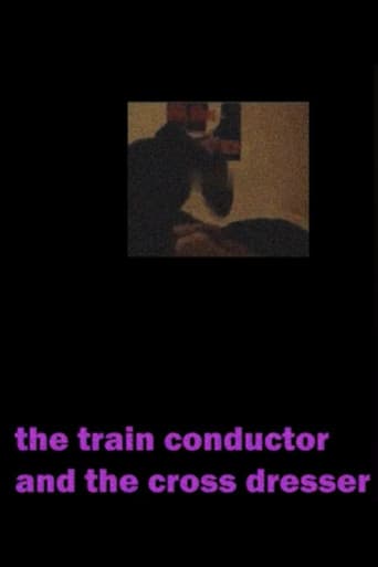The Train Conductor And The Cross Dresser (2023) poster