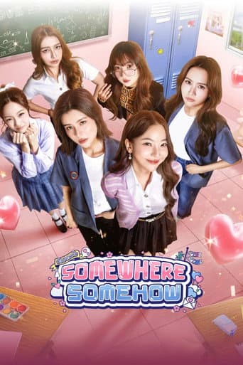 Somewhere Somehow (2025) poster