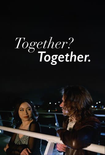 Together? Together. (2023) poster