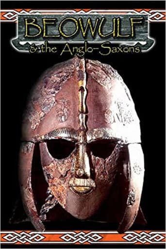 Beowulf and the Anglo Saxons (2007) poster
