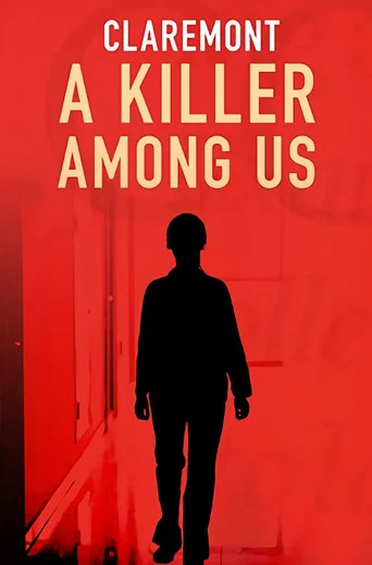 Claremont: A Killer Among Us (2022) poster