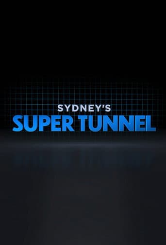 Sydney's Super Tunnel (2020) poster