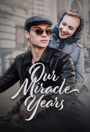 Our Miracle Years (2020) poster