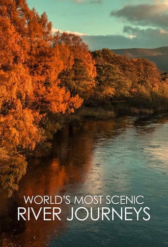 World's Most Scenic River Journeys (2021) poster