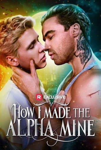 How I Made the Alpha Mine (2025) poster