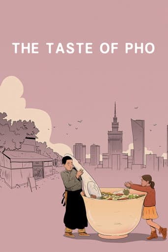 The Taste of Pho (2020) poster
