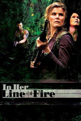 In Her Line of Fire (2006) poster