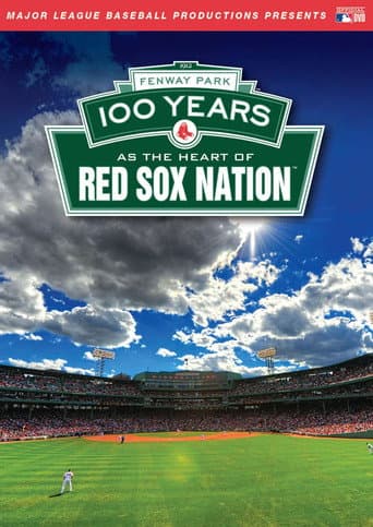 Fenway Park: 100 Years as the Heart of Red Sox Nation (2012) poster