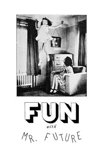 Fun with Mr. Future (1982) poster