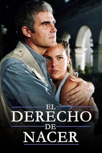 El derecho de nacer (2001) poster