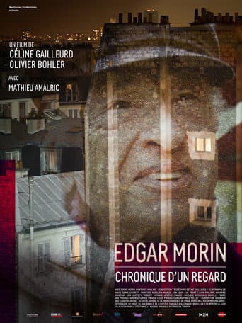 Edgar Morin, chronique d'un regard (2015) poster