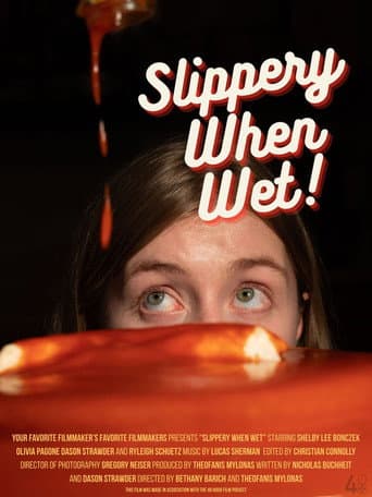 Slippery When Wet (2025) poster