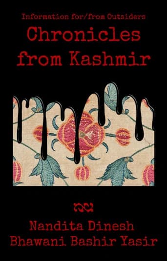 Information for/from Outsiders: Chronicles from Kashmir (2019) poster