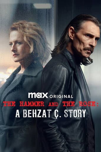 Hammer and Rose: A Behzat Ç. Story (2022) poster