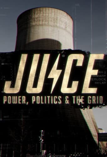 Juice: Power, Politics & The Grid (2024) poster