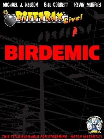 RiffTrax Live: Birdemic - Shock and Terror (2012) poster