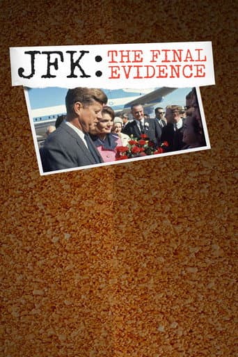JFK: The Final Evidence (2023) poster