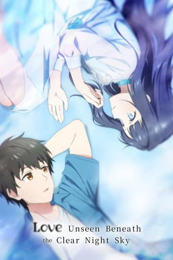 Love Unseen Beneath the Clear Night Sky (2026) poster