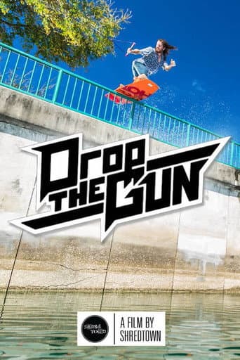 Drop The Gun (2014) poster